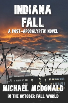 INDIANA FALL (In The October Fall World)