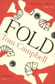 Paperback Fold. by Tom Campbell Book