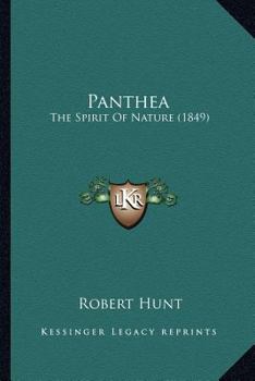 Paperback Panthea: The Spirit Of Nature (1849) Book