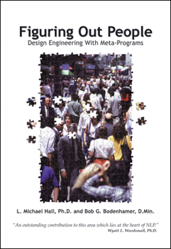 Paperback Figuring Out People: Reading People Using Meta-Programs Book