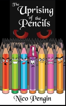Paperback Uprising of the Pencils Book