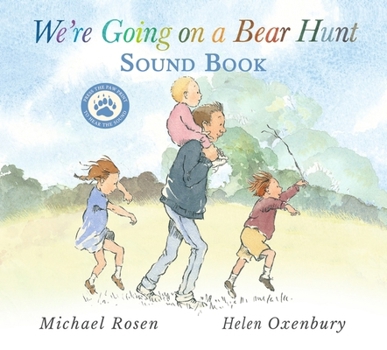 WALKER BOOKS Were Going on a Bear Hunt Interactive sound book edition of the classic family favourite.