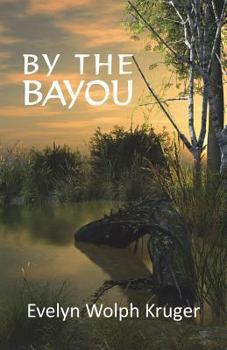 Paperback By the Bayou Book