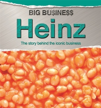 Big Business: Heinz - Book  of the Big Business