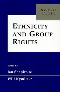 Paperback Ethnicity and Group Rights: Nomos XXXIX Book
