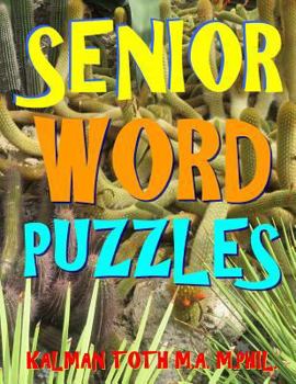 Paperback Senior Word Puzzles: 133 Large Print Themed Word Search Puzzles Book