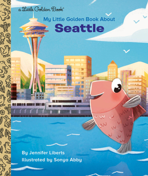 Hardcover My Little Golden Book about Seattle Book