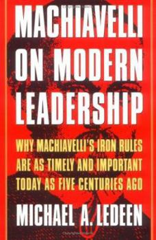 Hardcover Machiavelli on Modern Leadership Book