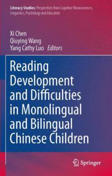 Hardcover Reading Development and Difficulties in Monolingual and Bilingual Chinese Children Book