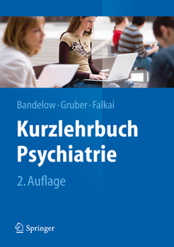 Hardcover Kurzlehrbuch Psychiatrie [German] Book