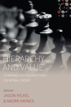 Paperback Hierarchy and Value: Comparative Perspectives on Moral Order Book