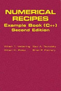 Paperback Numerical Recipes Example Book (C++): The Art of Scientific Computing Book