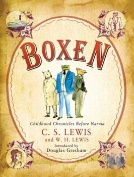 Hardcover Boxen: Childhood Chronicles Before Narnia Book