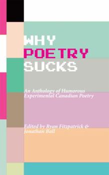 Paperback Why Poetry Sucks Book