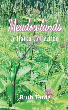 Paperback Meadowlands: A Haiku Collection Book
