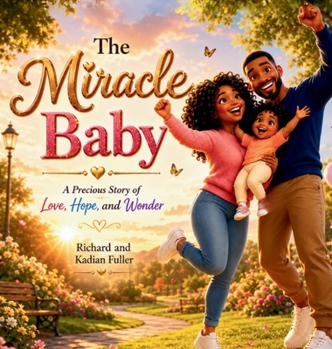 Hardcover The Miracle Baby Book