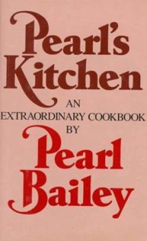 Hardcover Pearl's Kitchen: An Extraordinary Cookbook Book