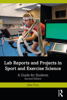 Paperback Lab Reports and Projects in Sport and Exercise Science: A Guide for Students Book