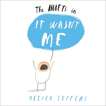 Hardcover The Hueys in It Wasn't Me Book