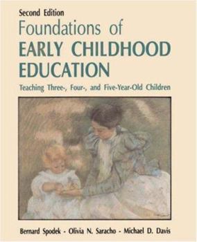 Paperback Foundations of Early Childhood: Education Teaching Three-, Four-, and Five-Year-Old Children. Book
