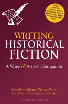 Paperback Writing Historical Fiction: A Writers' and Artists' Companion Book