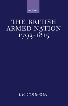Hardcover The British Armed Nation, 1793-1815 Book