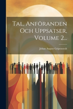 Paperback Tal, Anföranden Och Uppsatser, Volume 2... [Swedish] Book