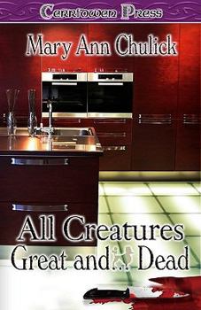 Paperback All Creatures Great and Dead Book
