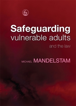 Paperback Safeguarding Vulnerable Adults and the Law Book