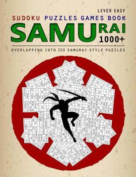 Paperback Samurai Sudoku: 1000 Puzzle Book, Overlapping into 200 Samurai Style Puzzles, Travel Game, Lever Easy Sudoku, Volume 14 Book