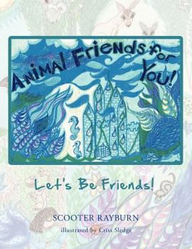 Paperback Animal Friends for You!: Let's Be Friends! Book