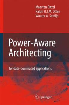 Paperback Power-Aware Architecting: For Data-Dominated Applications Book