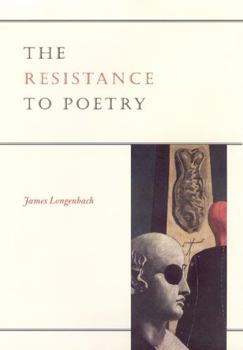 Hardcover The Resistance to Poetry Book