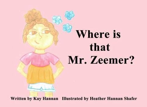 Paperback Where is that Mr. Zeemer? (All About Mr. Zeemer) Book