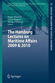 Paperback The Hamburg Lectures on Maritime Affairs 2009 & 2010 Book