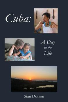 Paperback Cuba: A Day in the Life Book