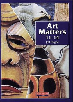 Paperback Art Matters 11-14 Student Book