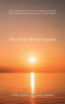 Paperback The Great Mother Speaks Book