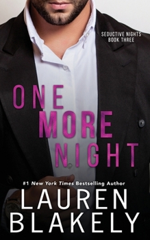 One More Night - Book #3 of the Seductive Nights