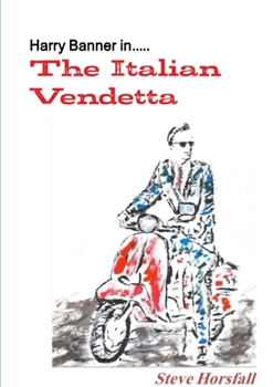 Paperback Harry Banner in.....The Italian Vendetta Book