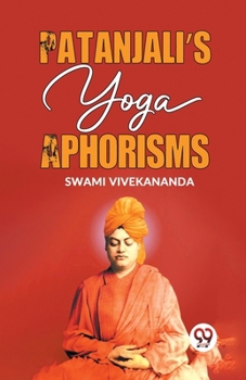 Paperback Patanjali's Yoga Aphorisms Book