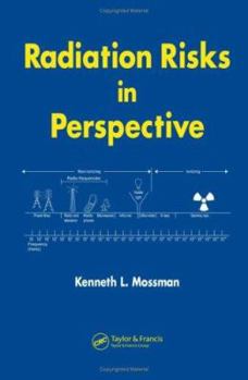 Hardcover Radiation Risks in Perspective Book
