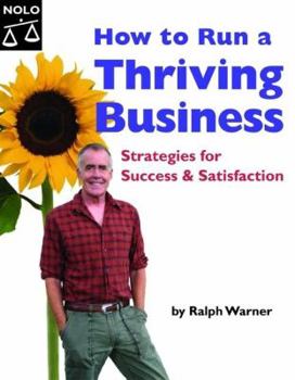 Paperback How to Run a Thriving Business: Strategies for Success and Satisfaction Book