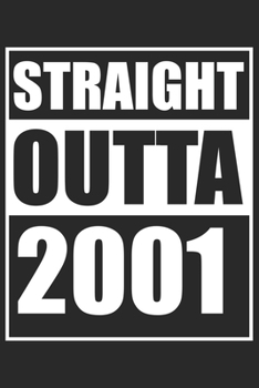 Straight Outta 2001: Journal blank lined | 120 pages in 6x9" inches | Perfect for all persons which are born in 2001