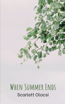 Paperback When Summer Ends Book