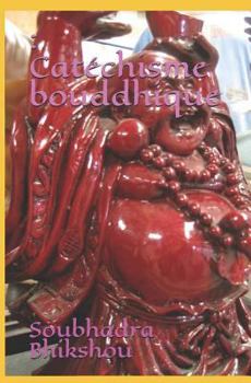 Paperback Catéchisme bouddhique [French] Book
