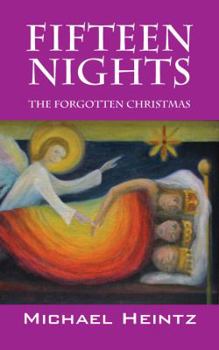 Fifteen Nights: The Forgotten Christmas