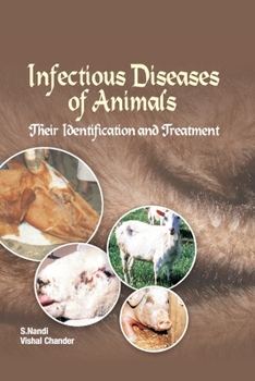 Paperback Infectious Diseases of Animals Their Identification and Treatment Book