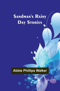 Paperback Sandman's rainy day stories Book