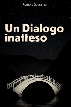 Paperback Un Dialogo Inatteso [Italian] Book